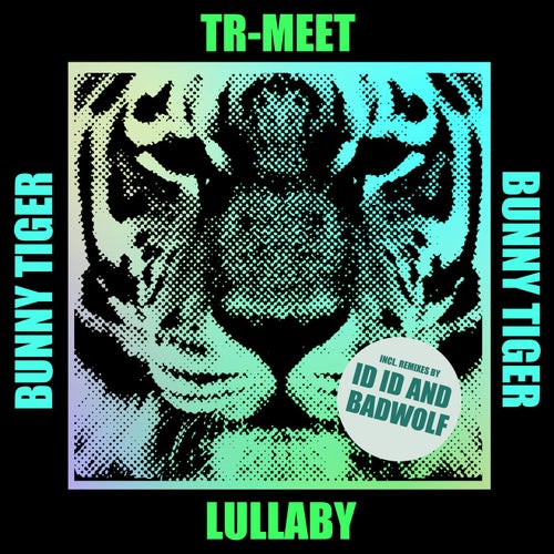 TR-MEET - Lullaby [BT164]